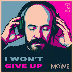 I Won't Give Up