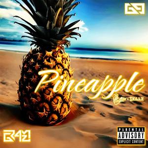 PiNEAPPLE (feat. $killz & Yo Gino)