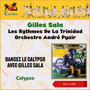 Dansez Le Calypso Avec Gilles Sala (Album of 1958)