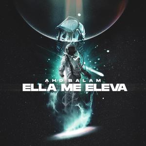 Ella me eleva (Explicit)