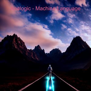 Machine Language (Original Mix)