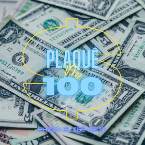 Plaquê de 100 (Explicit)