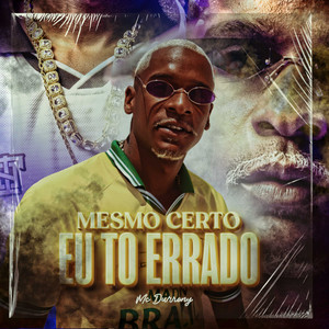 Mesmo Certo To Errado (Explicit)