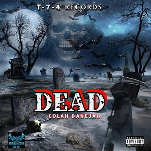 Dead (Explicit)