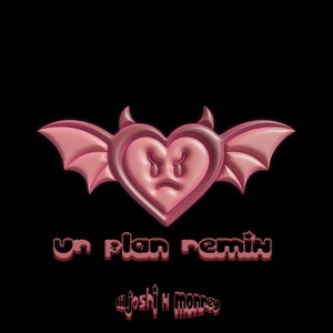Un Plan (Remix)