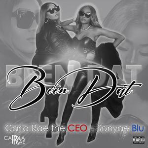Been Dat (feat. Sonyae Blu) [Explicit]