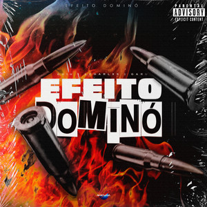 EFEITO DOMINÓ (Explicit)