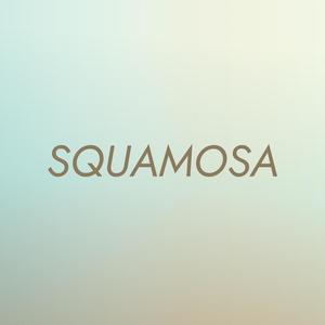 Squamosa