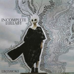 Incomplete Lullaby