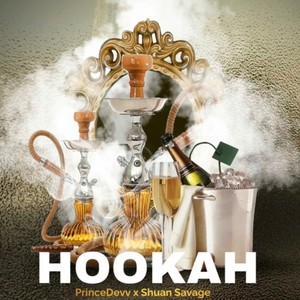 Hookah (feat. Shuan Savage) [Explicit]