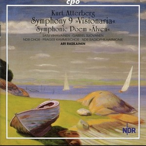 Atterberg, K.: Symphony No. 9, "Sinfonia Visionaria" / Alven (The River) [North German Radio Philharmonic, Rasilainen]