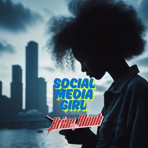 Social Media Girl