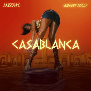 CASABLANCA (feat. Johnny Nizzy) [Explicit]