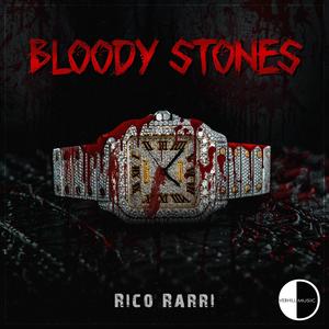 Bloody Stones (Explicit)