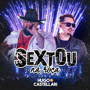 Sextou na Roça (Ao Vivo)