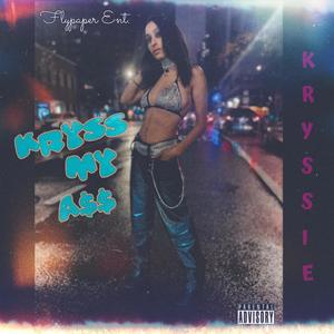 Kryss My Ass (Explicit)