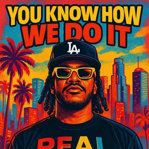 You know how we do it (feat. Chantelle Hood) (Explicit)