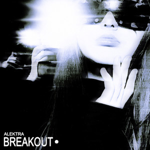 BREAKOUT (Explicit)