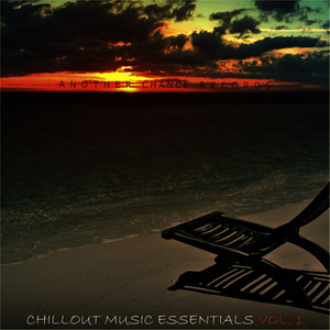 Chillout Music Essentials Vol. 1