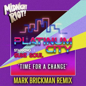 Time for a Change (DJ Mark Brickman Remix)