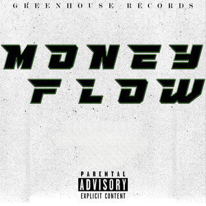 Money Flow (Explicit)