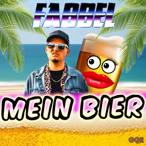 Mein Bier (Explicit)