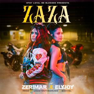 ZAZA (feat. Zerimar) [Explicit]