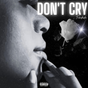 Don't Cry