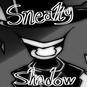 Ssneaky Shadows