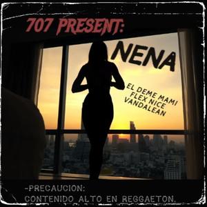 Nena(feat. Flex Nice & Vandalean) (Explicit)