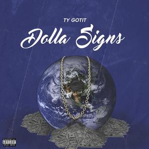 Dolla Signs (Explicit)