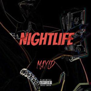 Nightlife (Explicit)