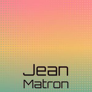 Jean Matron