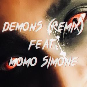 DEMONS (REMIX) [Explicit]