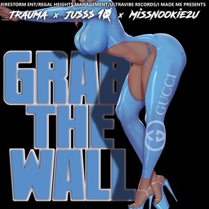 Grab the wall (Explicit)