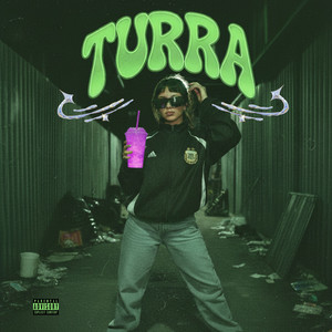 Turra (Explicit)