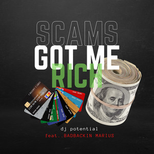 Scams Got Me Rich (Explicit)