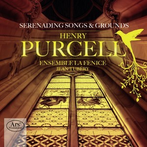 Purcell: Serenading Songs & Grounds