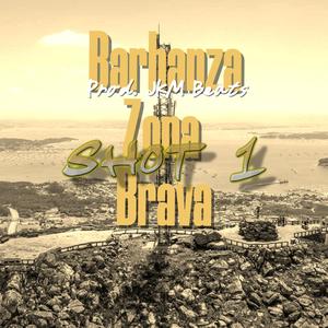 Barbanza Zona Brava - Shot 1 (feat. Puga, Mog & Xeva)