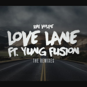 Love Lane (The Remixes)