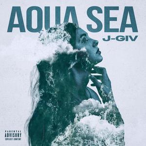 Aqua Sea (Explicit)