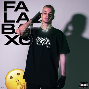 Fala Baixo (Explicit)