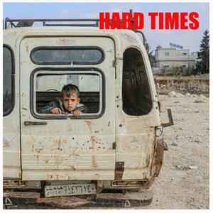 Hard Times (feat. Dan La Crema & Jay Carreras)
