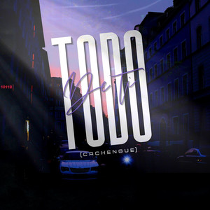Todo De Ti (Cachengue)
