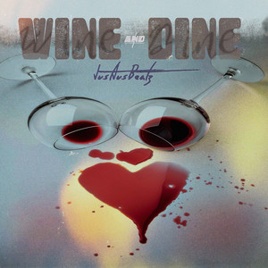 Wine and Dine