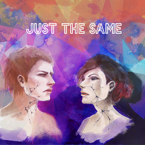 Just the Same (Acoustic Version)