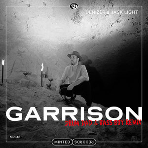 Garrison (Drum Dad & Bass Boy Remix)