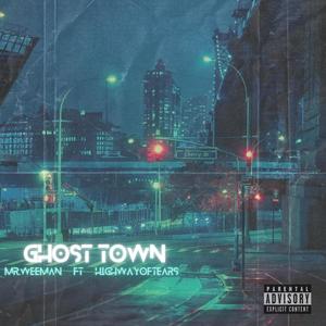 Ghost Town (feat. Highway Of Tears) (Explicit)