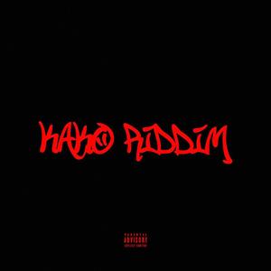 KAKO RIDDIM (Explicit)