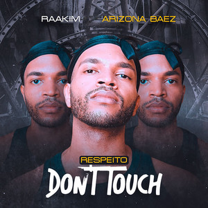 Respeito: Don't Touch